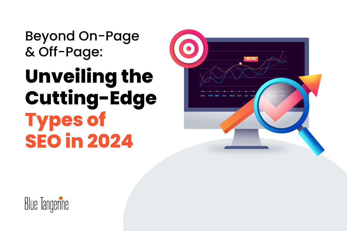 beyond On-Page and Off-Page unveiling the cutting edge types of SEO