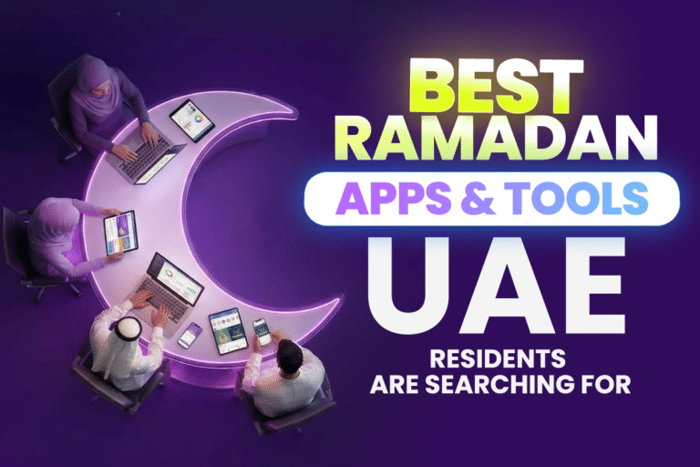 best ramadan apps & tools UAE residents are searching For